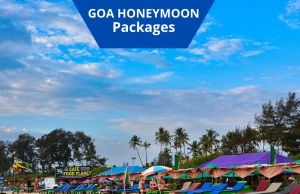 Goa: A wonderful place for lovebirds and backpackers Goa Honeymoon Packages