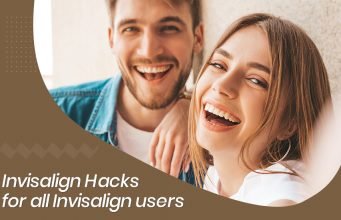 Invisalign Hacks for all Invisalign users