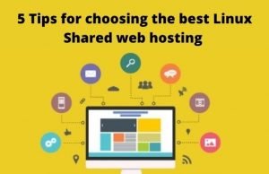 5 Tips for choosing the best Linux shared web hosting in India