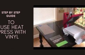 Step by Step Guide To Use Heat Press With Vinyl Vinyl Sidings