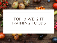 Top 10 Weight Training Foods Top-10-Weight-Training-Foods