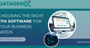 Choosing the Right TPA Software for Your Business Needs TPA Software