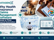 Why Health Insurance Claims Management Software Needs to Think Beyond Automation Datagenix