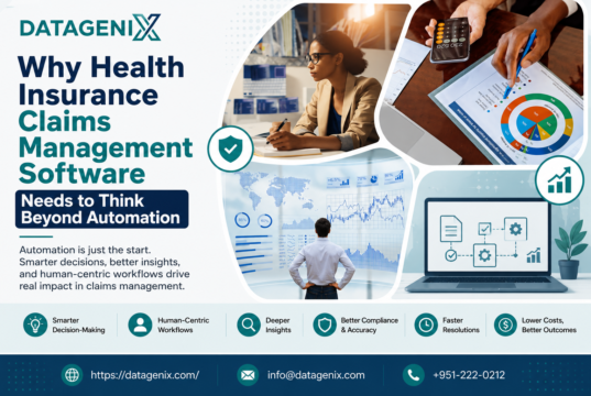 Why Health Insurance Claims Management Software Needs to Think Beyond Automation Datagenix
