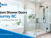 Planning a Bathroom Upgrade? How to Choose the Right Custom Shower Glass Doors custom shower doors in Surrey BC